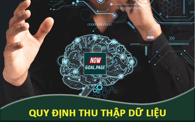 Quy định thu thập dữ liệu